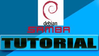 Tutorial  Instalando e Configurando o SAMBA no Debian Linux [upl. by Adnahs918]