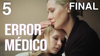 Error médico  Capítulo 5  Película romántica en Español Latino  GRAN FINAL [upl. by Rettig]