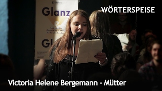 Victoria Helene Bergemann  Mütter Runde 1  Wörterspeise  Feb 2017 [upl. by Benisch]