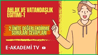 Ahlak ve Vatandaşlık Eğitimi1 2Ünite Değerlendirme Soruları Cevapları [upl. by Annaesor]