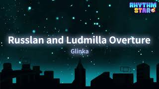 RhythmStar Glinka quotRusslan and Ludmilla Overturequot [upl. by Wren]