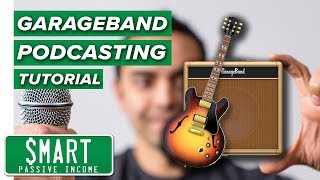 How to Record amp Edit a Podcast in Garageband Complete Tutorial [upl. by Anahsak]