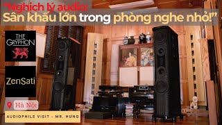 Audiophile visit Phòng nghe Gryphon ZenSati diện tích khiêm tốn âm hình quotfullquot bass kiểm soát đẹp [upl. by Yral]