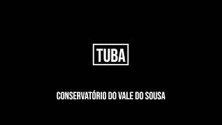 TUBA  Conservatório do Vale do Sousa [upl. by Aenahs]