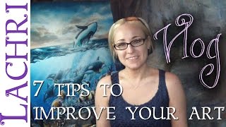 Artist Vlog 7 tips to improve your art w Lachri [upl. by Giark]