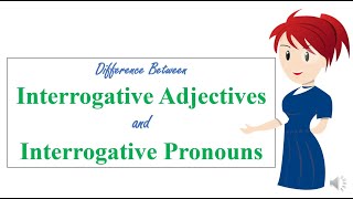 Difference between Interrogative Adjectives and Interrogative Pronouns  Learn with Love [upl. by Hanni]