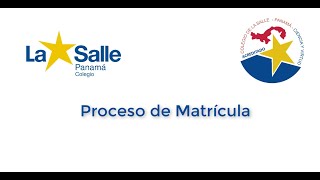 Video Manual  Proceso de Matrícula del Colegio De La Salle Panamá [upl. by Lizette]