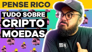 CRIPTOMOEDAS o que é e como investir  Pense Rico [upl. by Mitzl]