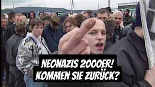 Rechtsextremisten in den neuen Bundesländern 2000er  Kommen Sie zurück [upl. by Enel]