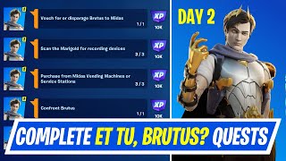 Fortnite Complete Et Tu Brutus Quests  How to EASILY Complete Rise of Midas Quests Challenges [upl. by Charmaine]