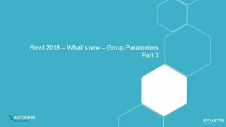 Revit 2018  What´s New  Part 3 Group Parameters and group schedules [upl. by Arvell725]