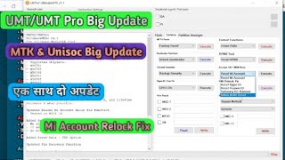 UMTUMT Pro Unisoc V08 Tool amp MTK2 V11 Tool Big Update  UMT MTK2 V11 Big Update [upl. by Elyac]