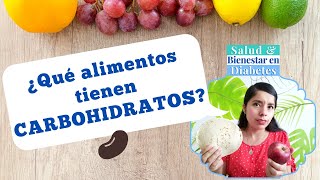 ¿Qué alimentos tienen carbohidratos [upl. by Korns]