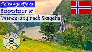 Norwegen Geirangerfjord  Bootstour und Wanderung nach Skageflå [upl. by Whiffen]