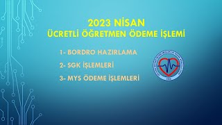 Ücretli Öğretmen Bordro SGK İşlemleri ve MYS Ödemesi [upl. by Irod]