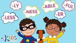 Suffixes ER NESS FUL LESS LY ABLE  English Grammar  Kids Academy [upl. by Seraphina17]