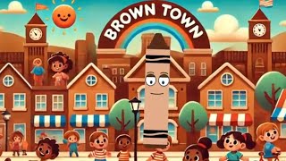 Welcome to Brown Town  Bruno the Brown Crayons Funky Adventure  Color Learning Song for Kids [upl. by Krysta]