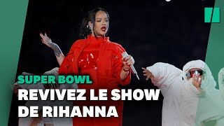 Rihanna au Super Bowl  revivez son show de la mitemps [upl. by Ingelbert]