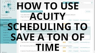 How to Use Acuity Scheduling to Manage Your Calendar and Save Tons of Time [upl. by Edana]