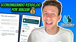 Como usar o BLABLACAR pra ECONOMIZAR e VIAJAR MAIS  Como FUNCIONA o app de caronas [upl. by Sina]