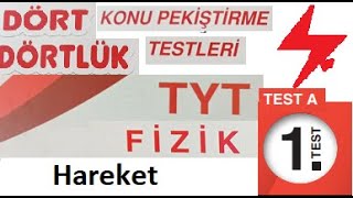 TYT Fizik  Dört Dörtlük Konu Pekiştirme Testleri  Hareket Test A  1 Test  MEB 4x4 testler YKS [upl. by Aitenev997]