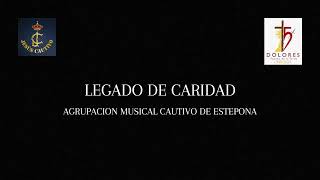 LEGADO DE CARIDAD  AM CAUTIVO DE ESTEPONA  AUDIO BATERIA [upl. by Adahsar]