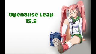 Review OpenSuse Leap 155 Plasma [upl. by Ardni901]