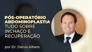 Como é a Recuperação da Abdominoplastia [upl. by Eikcir]