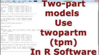 Twopart models Use twopartm tpm With In R Software [upl. by Nowyt]