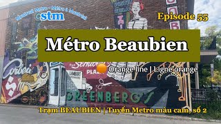 Montreal Metro Tour Epi55🟠BEAUBIEN METRO STATION 4K Trạm Metro Beaubien  October 01st 2024 [upl. by Culbert]