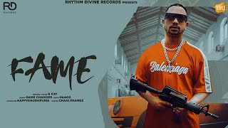 Fame  G Kay Full Video  Game Changerz  Gaags  Latest Punjabi Songs 2024  Rhythm Divine Record [upl. by Kcirdehs]