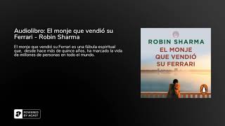 Audiolibro El monje que vendió su Ferrari  Robin Sharma [upl. by Esertak]