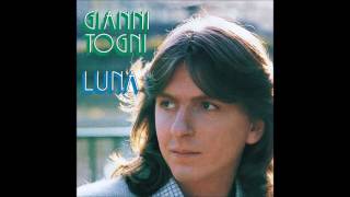 Gianni Togni  Luna Official Audio [upl. by Amsed]