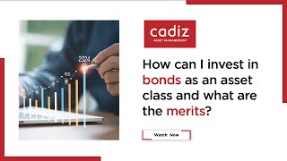 How can I invest in bonds as an asset class and what are the merits [upl. by Wootan382]