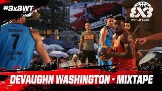 Devaughn Washington is the real deal  MSP Mixtape  FIBA 3x3 World Tour Utsunomiya Masters 2017 [upl. by Sixla]