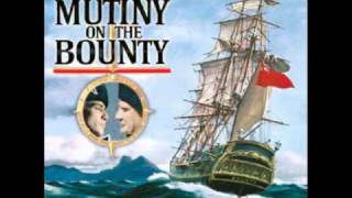 Bronislau Kaper Mutiny on the Bounty  Return to Tahiti [upl. by Kramlich]