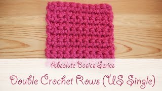 Absolute Beginner Crochet Series Ep 2  How to Double crochet US Single [upl. by Anairuy]