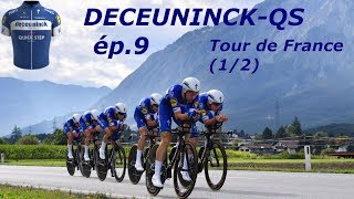 DECEUNINCK  QUICKSTEP ép9  ch nationaux  Tour de France 12 [upl. by Llerod348]