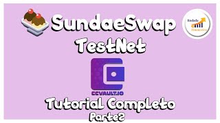 SundaeSwap DEX I CCVAULT utilizada na DEX I TUTORIAL COMPLETO  Swap  Pools de Liquidez [upl. by Nett]