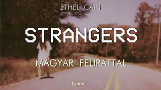 Ethel Cain  Strangers magyar felirattal [upl. by Quintin]