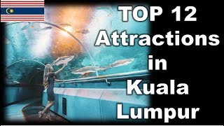 12 Best Places to Visit in Kuala Lumpur Malaysia  Travel Spots Compilation [upl. by Jaquenetta906]