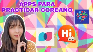 3 aplicaciones para practicar Coreano  Nicolisa [upl. by Darce]