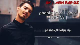 PHOBIA ISAAC POCA LYRICS الكلمات [upl. by Olatha]