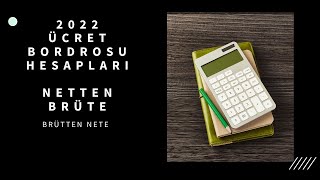 Kısa Yolla Netten Brüte ve Brütten Nete Ücret Hesaplamak 2022 [upl. by Agnella]