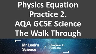 Units and equations 2 walkthrough AQA Physics [upl. by Gerdy42]