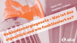 Gebäudeenergiegesetz – Was ist das eigentlich und wie funktioniert es [upl. by Iru918]