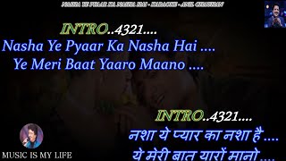 Nasha Ye Pyar Ka Nasha Hai Renewed Karaoke With Scrolling Lyrics Eng amp हिंदी [upl. by Dnomad648]