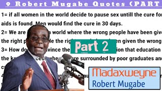 Robert Mugabe Quotes Ordaahyada Robert Mugabe  Part 2  Ku baro luuqadda English [upl. by Sparkie]