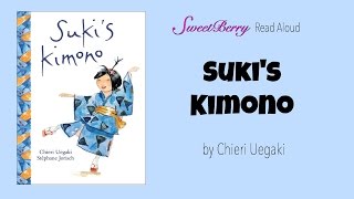 Read Aloud Sukis Kimono [upl. by Clite]