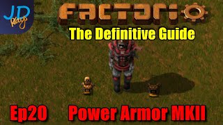 Factorio 10 The Definitive Guide Ep20 ⚙️ Power Armor Mk2 ⚙️ Guide For New Players [upl. by Akselav]